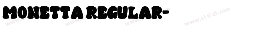 Monetta Regular字体转换